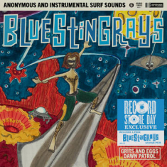 Blue Stingrays - Grits & Eggs   B/W Dawn Patrol (Rsd)