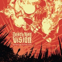 Death Ray Vision - No Mercy For Electric Eyes (Digipac