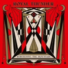 Royal Thunder - Rebuilding The Mountain (Beige Viny
