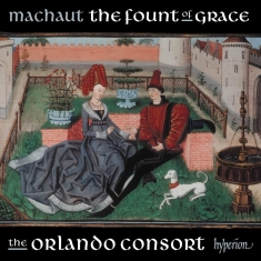 Machaut Guillaume De - The Fount Of Grace