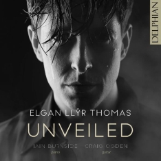 Elgan Llyr Thomas - Unveiled