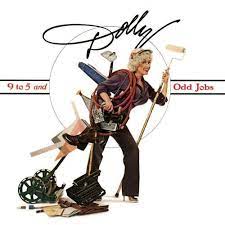 Dolly Parton  - 9 To 5 And Odd Jobs