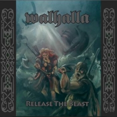 Walhalla - Release The Beast (Digipack)