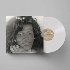 Anohni And The Johnsons - My Back Was A Bridge For You To Cross (Ltd White LP)