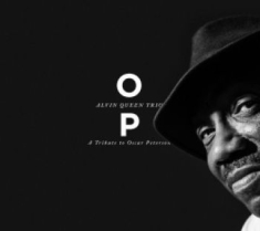 Queen Alvin Trio - Op - A Tribute To Oscar Peterson