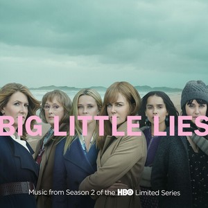 Various Artists - Big Little Lies