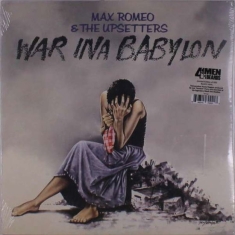 Max Romeo & Upsetters - War Ina Babylon