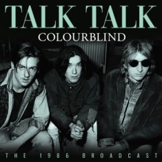 Talk Talk - Colourblind - Fm Broadcast