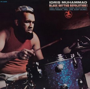 IDRIS MUHAMMAD - BLACK RHYTHM REVOLUTION!