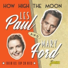Paul Les & Mary Ford - How High The Moon - Their U.S. Top