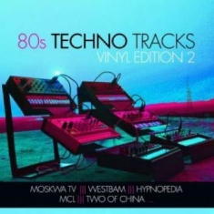 Blandade Artister - 80S Techno Tracks - Vinyl Edition