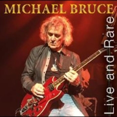 Bruce Michael - Live And Rare