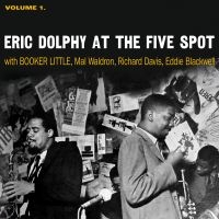 Dolphy Eric - At The Five Spot, Volume 1 (Clear)