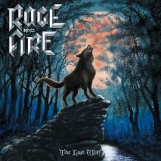 Rage And Fire - Last Wolf The (Vinyl Lp)