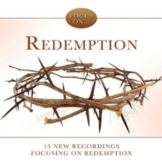 Various Artists - Focus On: Redemption