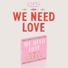 Stayc - (WE NEED LOVE) Digipack Ver.
