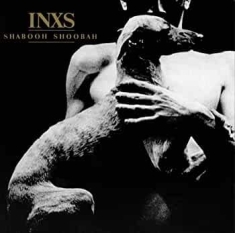 Inxs - Shabooh Shoobah - 2011 Rem