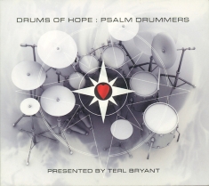 Psalm Drummers - Drums Of Hope