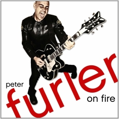 Furler Peter - On Fire