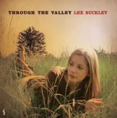 Buckley Lex - Through The Valley