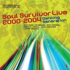 Various Artists - Soul Survivor Live 2000-2004 - Danc