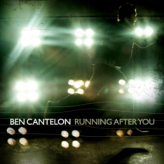 Cantelon Ben - Running After You
