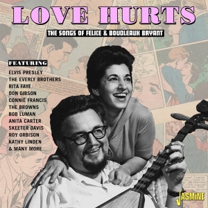 Various - Love Hurts - The Songs Of Felice & Boudleaux Bryant