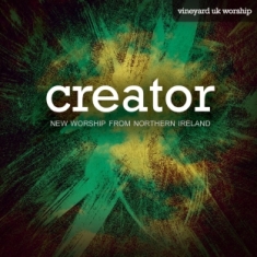 Various Artists - Creator - New Worship From Northern
