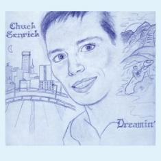 Senrick Chuck - Dreamin' (Ltd Gray Vinyl)