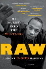 Lamont U-god Hawkins - Raw. My Journey Into the Wu-Tang