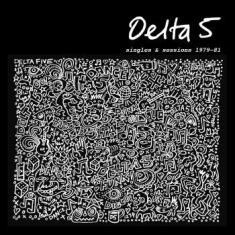 Delta 5 - Singles & Sessions 1979-1981 (Indie