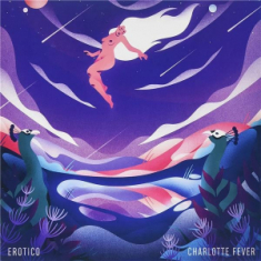 Charlotte Fever - Erotico