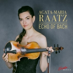 Agata-Maria Raatz - J.S. Bach, Dayer, Jaz, Westhoff & Y