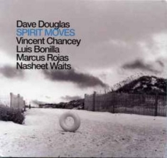 Douglas Dave & Brass Ecstasy - Spirit Moves