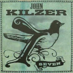 Kilzer John - Seven