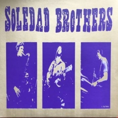 Soledad Brothers - Live At The Gold Dollar