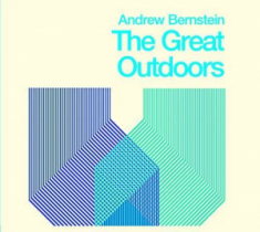 Andrew Bernstein - The Great Outdoors