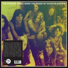 Manson Family - Manson Family Sings The Songs Of Ch