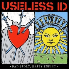 Useless Id - Bad Story, Happy Ending