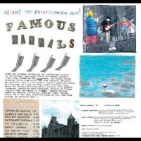 Famous Mammals - Instant Pop Expressionism Now!