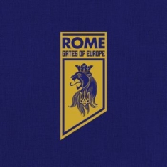 Rome - Gates Of Europe (Digipack)