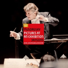 Royal Concertgebouw Orchestra - Mussorgsky: Pictures At An Exh