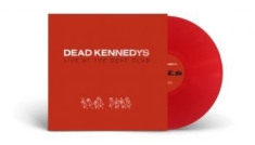 Dead Kennedys - Live At The Deaf Club (Red Vinyl Lp