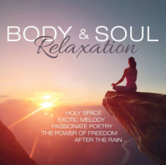 Blandade Artister - Body & Soul Relaxation