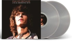 Bowie David - Live & Sessions 1970 (2 Lp Clear Vi
