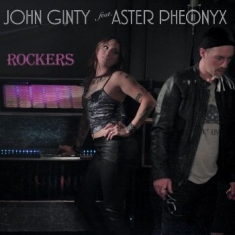 Ginty John & Aster Pheonyx - Rockers