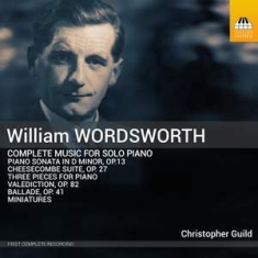 Wordsworth William - Complete Music For Solo Piano