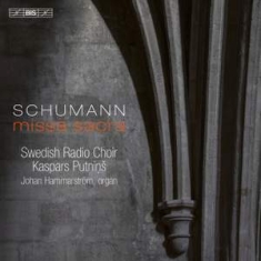 Schumann Robert - Missa Sacra