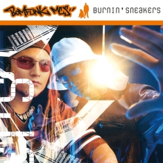 Bomfunk Mc's - Burnin' Sneakers