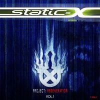 Static-X - Project Regeneration Volume 1
